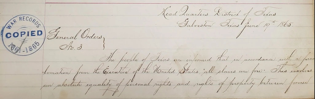 Juneteenth Order - June 19, 1865